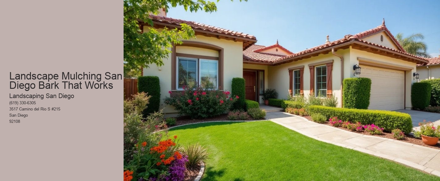 Landscape Mulching San Diego Bark That Works
